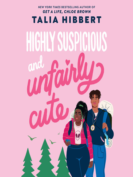 Title details for Highly Suspicious and Unfairly Cute by Talia Hibbert - Wait list